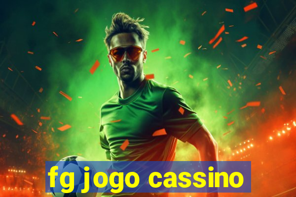 fg jogo cassino